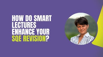 How Do SMART Lectures Enhance Your SQE Revision? Find Out! | Academy of Smart Lawyers