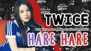 TWICE (トゥワイス) Hare Hare | Lirik Terjemahan Indonesia (Kan/Rom/Indo)