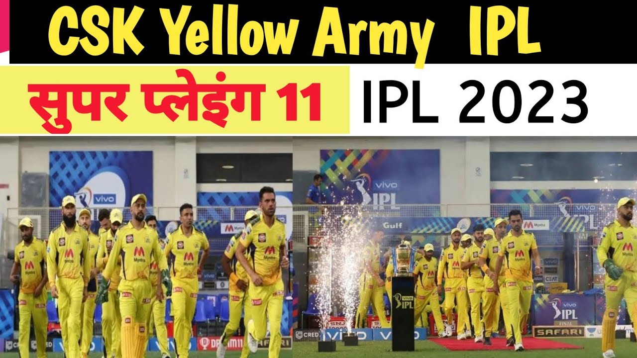 CSK BEST PLAYING Xl !