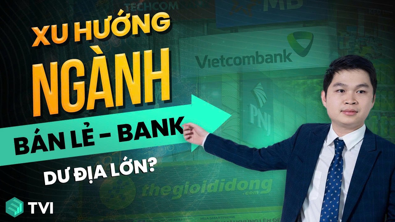 Các ngành định giá hấp dẫn bùng nổ 2026? - P9 | Xu hướng ngành