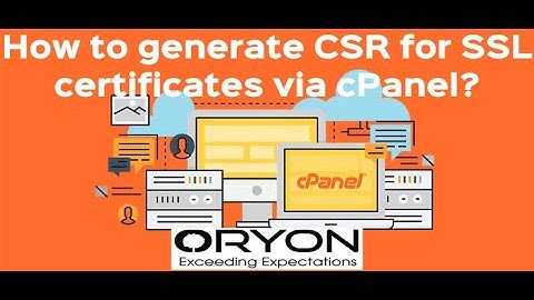 How to generate CSR for SSL certificates via cPanel?