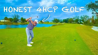 What 4 Handicap Golf HONESTLY Looks Like…