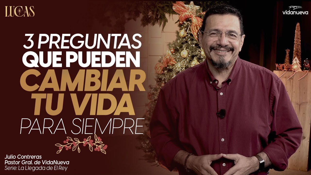 3 Preguntas que Pueden Cambiar tu Vida para Siempre - 19 de diciembre ...