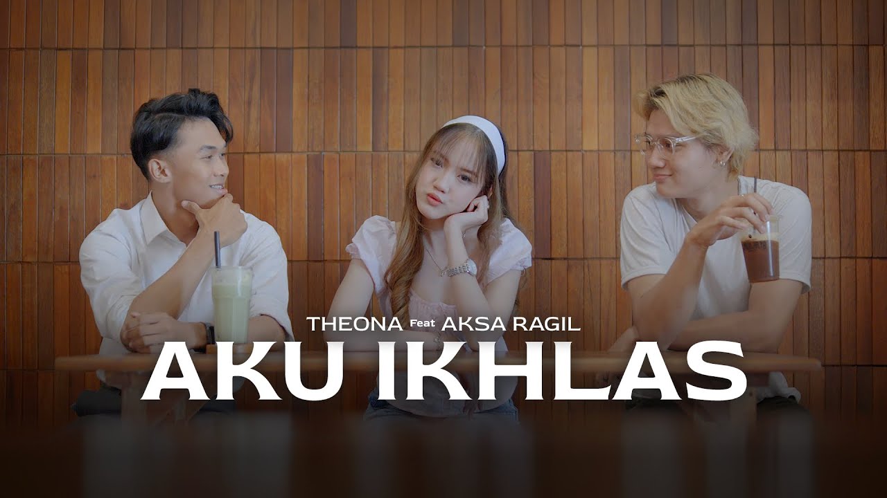 Aku Ikhlas (Cover) – Theona ft. Aksa Ragil | Aftershine ft. Damara Dee