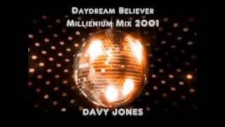 DAVY JONES   DAYDREAM BELIEVER 2001