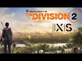 The Division 2 - Xbox Series S Parte 2
