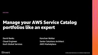 AWS re:Invent 2020: Manage your AWS Service Catalog portfolios like an expert