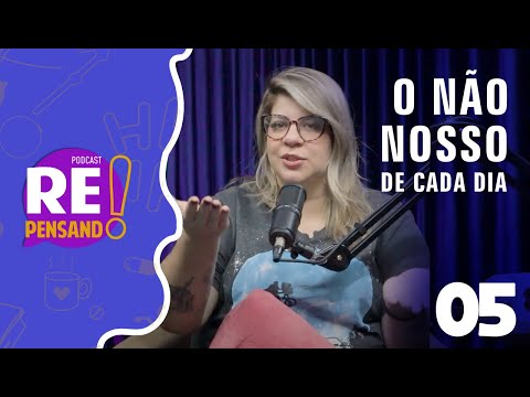 QUANDO PESSOAS LINDAS TRANSAM NASCEM FADAS - Re Pensando Podcast