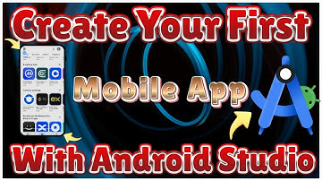 Create Your  First  Mobile App | With Android Studio |