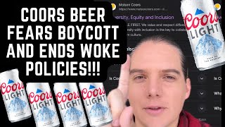 Coors Beer ENDS Woke Policies In Fear Of Our Boycott! 🔥