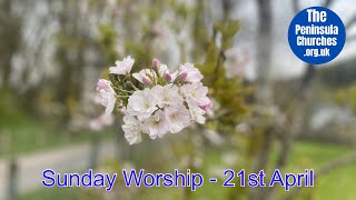 Sunday 21st April by Peninsula Churches 29 views 3 weeks ago 33 minutes