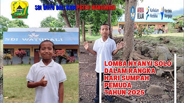 LOMBA YANYI SOLO ANAK INDONESIA HEBAT 2025-SDI WATUDALI_KABUPATEN MANGGARAI