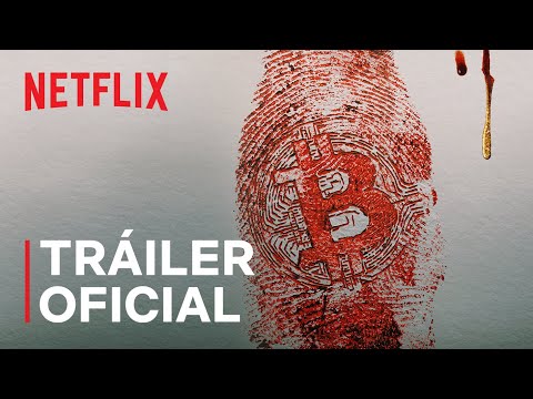 No confíes en nadie: Tras la pista del rey de las criptomonedas | Tráiler oficial | Netflix