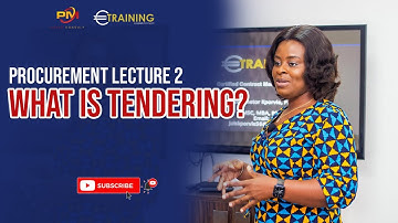 Procurement Lecture 2 : What is Tendering?
