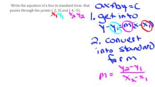 Write the equation of a line in standard form given two points