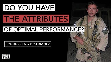 Do You Have The Attributes of Optimal Performance? / Rich Diviney & Joe De Sena