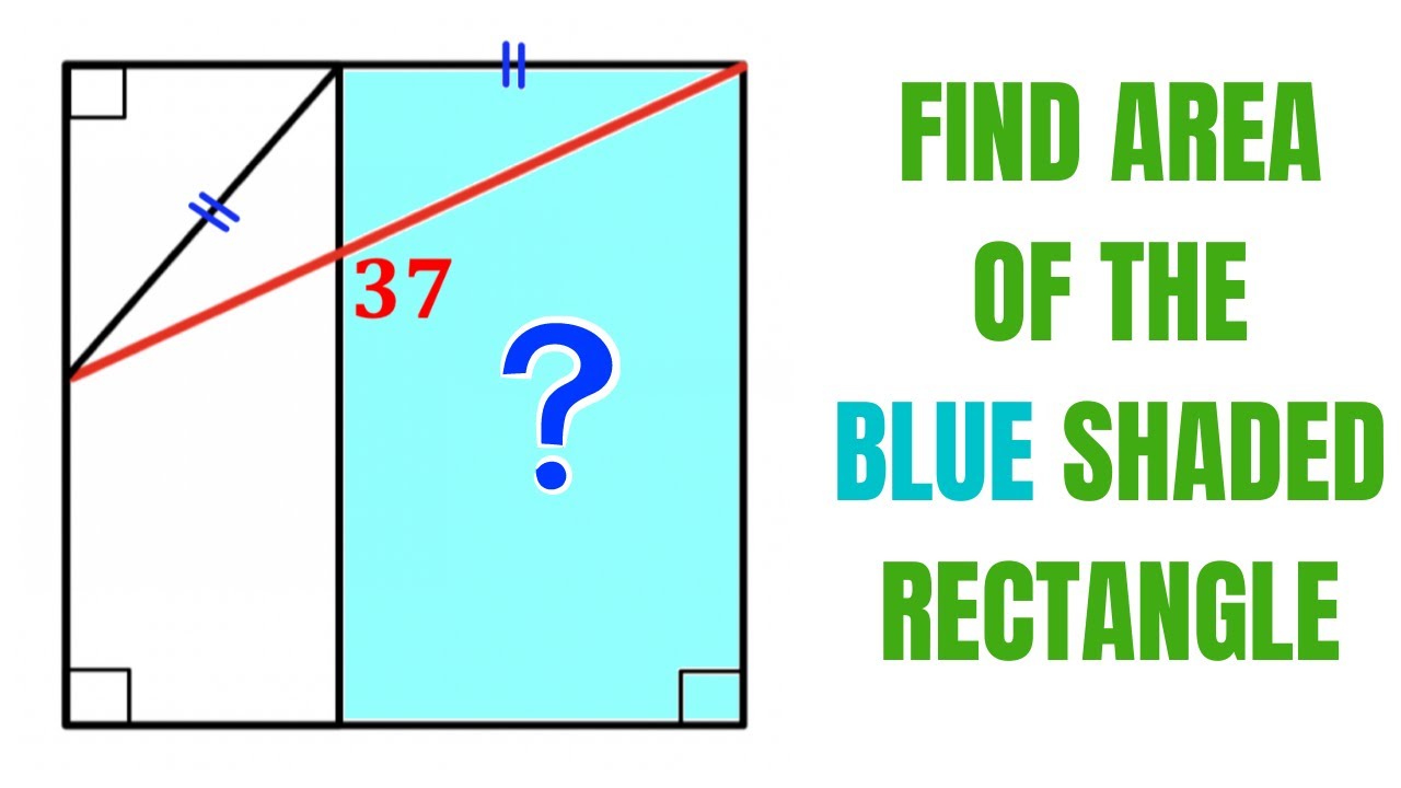 Think outside the Box | Find area of the Blue shaded rectangle ...