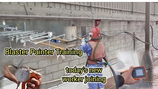 Blasting Painting Training Blasting Painting Work Blasting Painting Interview New Joining
