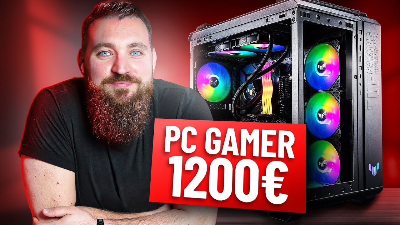 La CONFIG PC Gamer PARFAITE pour 1200€ - YouTube