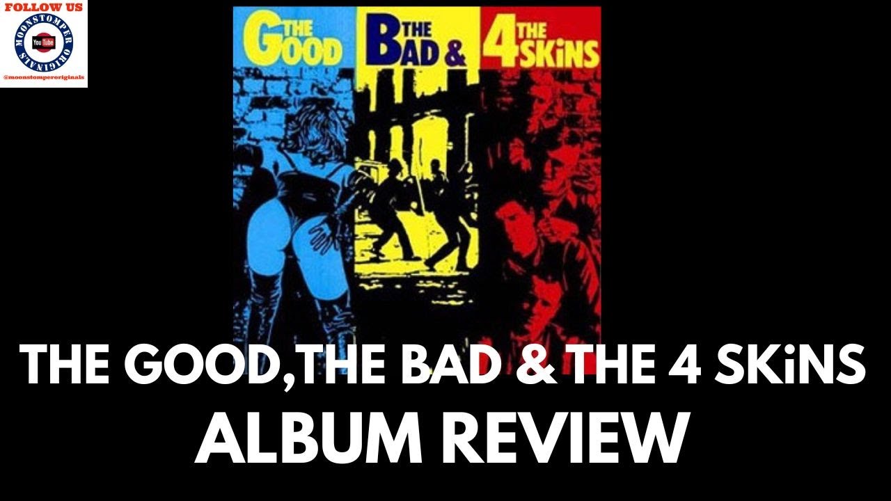 The Good The Bad and The 4 Skins Review - YouTube