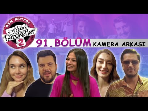 Çok Güzel Hareketler 2 | 91. Bölüm Kamera Arkası (Demet Özdemir İçerir)