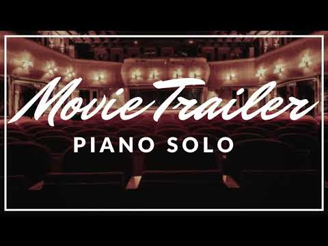 movie-trailer-piano-solo---background-music