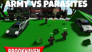 BROOKHAVEN ARMY VS PARASITES ft. @kingcarbo26763 @Legoriley8Vlogs