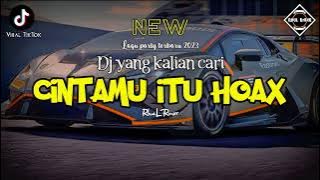 DJ Cintamu Itu Hoax | Lagu Acara Party 🌴 Timur Terbaru 2023 |RhuL Rmxr 