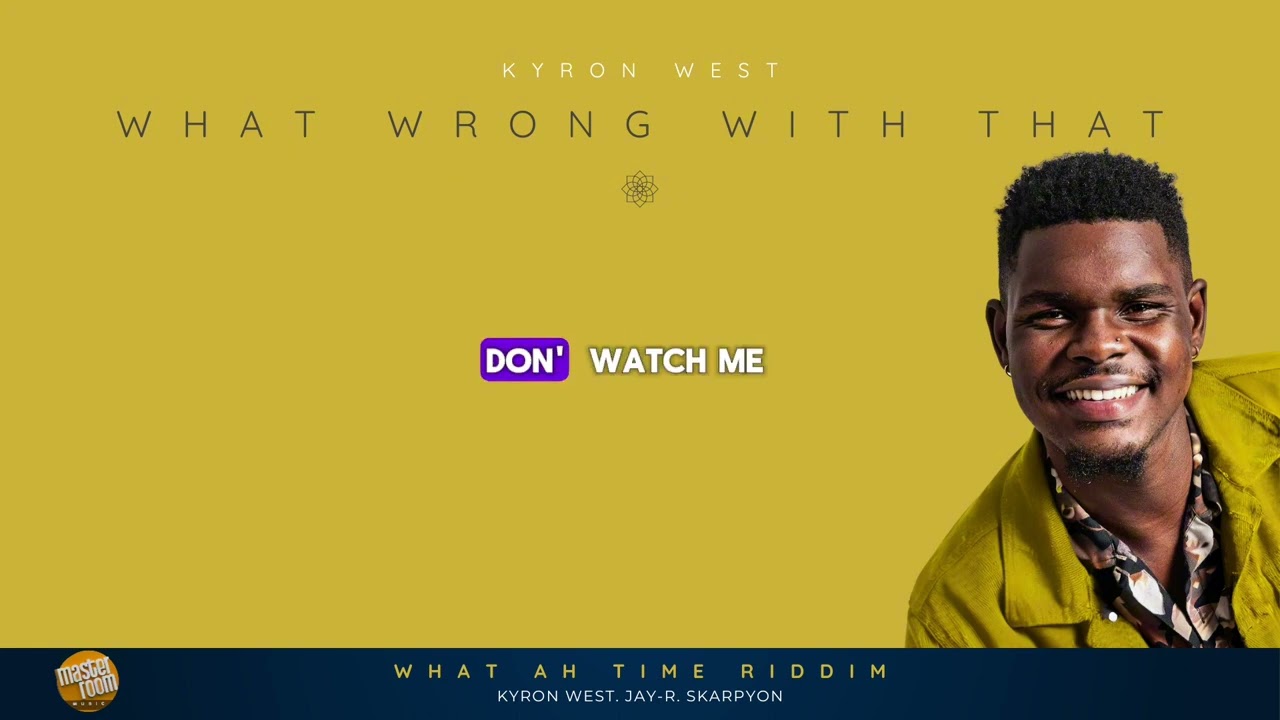 Watch Masterroom ft KYRON WEST - What Wrong With That (Official Audio) on YouTube Watch Masterroom ft KYRON WEST - What Wrong With That (Official Audio) on YouTube