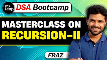 Day 14 | Masterclass on Recursion - 2 | DSA by FRAZ