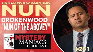 Unnamed Background Nun | Brokenwood | "Nun of the Above" |  Mystery Maniacs Podcast EP251