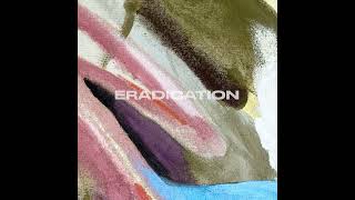 Thumbnail of music video - ERADICATION by Keegan White
