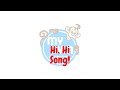 Hi Hi Song My Gym Children S Fitness Center mp3