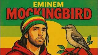 What if Eminem Went Reggae? | Mockingbird (Reggae Remix) π―π²
