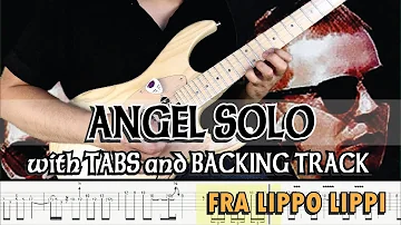 FRA LIPPO LIPPI | ANGEL GUITAR SOLO with TABS and BACKING TRACK | ALVIN DE LEON (2019)