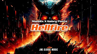 Hellfire - Maddix X Gabry Ponte Hellfire - Maddix X Gabry Ponte