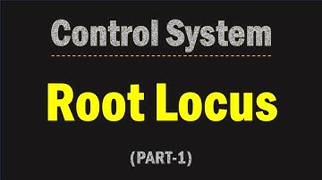 Introduction to Root Locus Technique