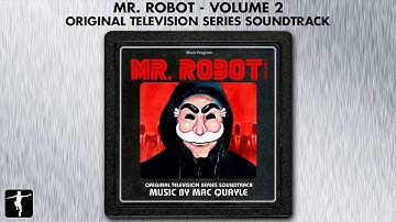 Mr. Robot Volume 2 - Mac Quayle - Soundtrack Preview (Official Video)