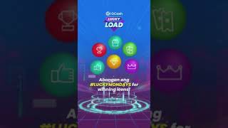 Gcash lucky load MONDAY