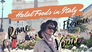 Halal Foods in Italy (Rome, Florence, Venice)