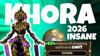 Khora Prime Loot Build Guide 2026 | Complete Guide & Builds