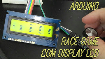 Arduino -  Race Game com Display LCD e Rotary Encoder