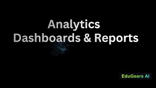 Analytics - Dashboards & Reports