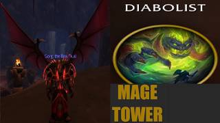 Mage Tower - Midnight - Feltotem's Fall - Destruction Warlock - Diabolist - World of Warcraft