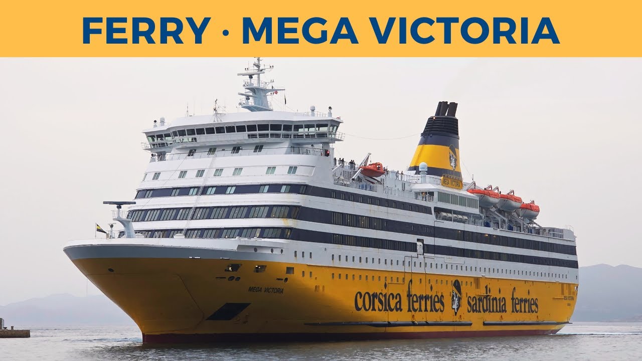 Arrival of ferry MEGA VICTORIA, L'Île-Rousse (Corsica Sardinia Ferries)