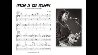 Crying In The Shadows guitar solos by Gary Moore #garymoore