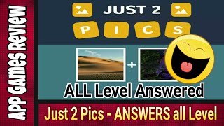 Just 2 Pics Answer All Level 1 - 320 by App Games Review screenshot 5