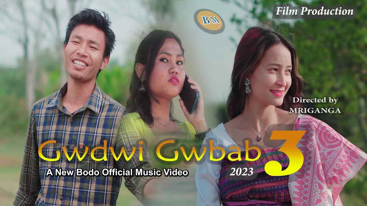 Gwdwi Gwbab 3  New Bodo Official Music Video 2023 Swrang Basumatary