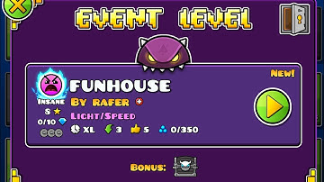 [EVENT 18] "FunHouse" 100%  | Geometry Dash 2.2