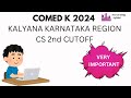 COMED K 2024-CS KKR REGION 2nd round cutoff #kcet2025 #comedkcounselling #comedk2024 #comedk2025